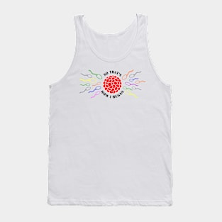 So that s how i began t shirt Tank Top